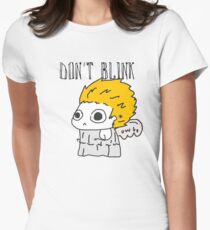 Blink and ur ded. Women's Fitted T-Shirt