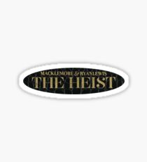 The Heist Sticker