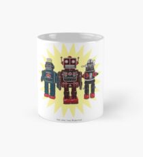 We Are The Robots Mug