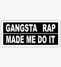 gangsta rap Sticker