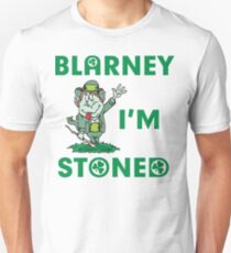 Irish Blarney I'm Stoned Unisex T-Shirt