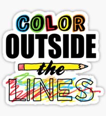 Color Outside The Lines Sticker