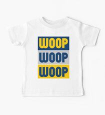 Woop Woop Woop (Supreme) Baby Tee