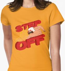 STEP OFF Women's Fitted T-Shirt