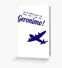 Geronimo! Greeting Card