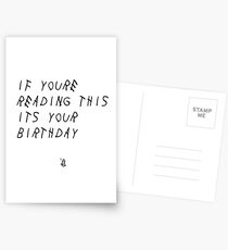 If You're Reading This It's Your Birthday Postcards
