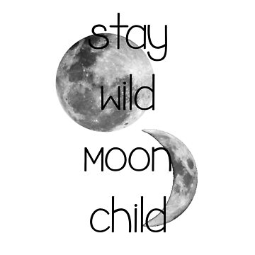 Stay Wild Moon Child - Moon Phase Coffee Mug - The Perfect Camping Coffee  Mug — Bessie Roaming