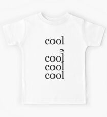Cool Kids Tee