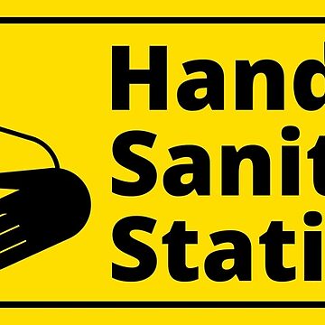 Artwork thumbnail, Hand Sanitizer Station Sign - Black and bright Yellow by SocialShop