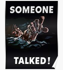 Someone Talked - WW2 Propaganda Poster