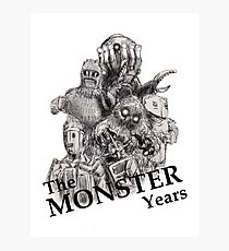 The Monster Years Photographic Print