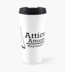 To Kill A Mockingbird: Atticus Finch, Attorney at Law Travel Mug