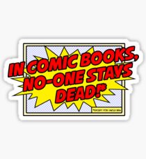 Except for Uncle Ben... Sticker