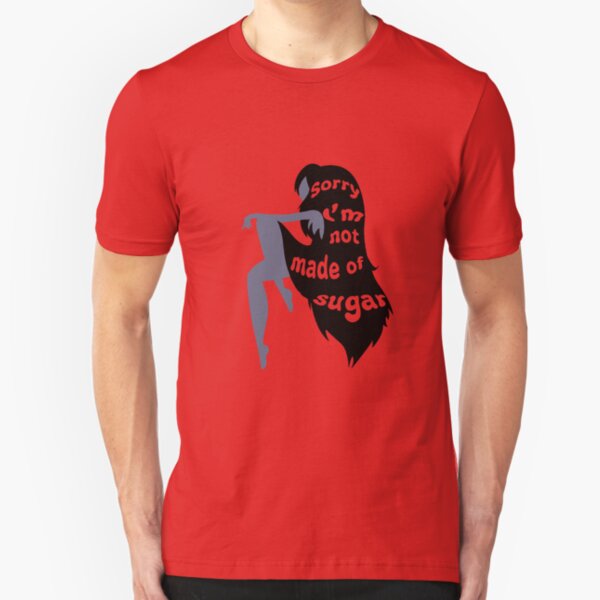 Not Made of Sugar Slim Fit T-Shirt