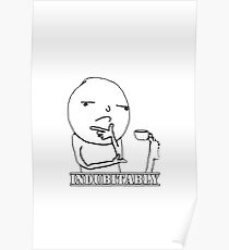 Indubitably Poster