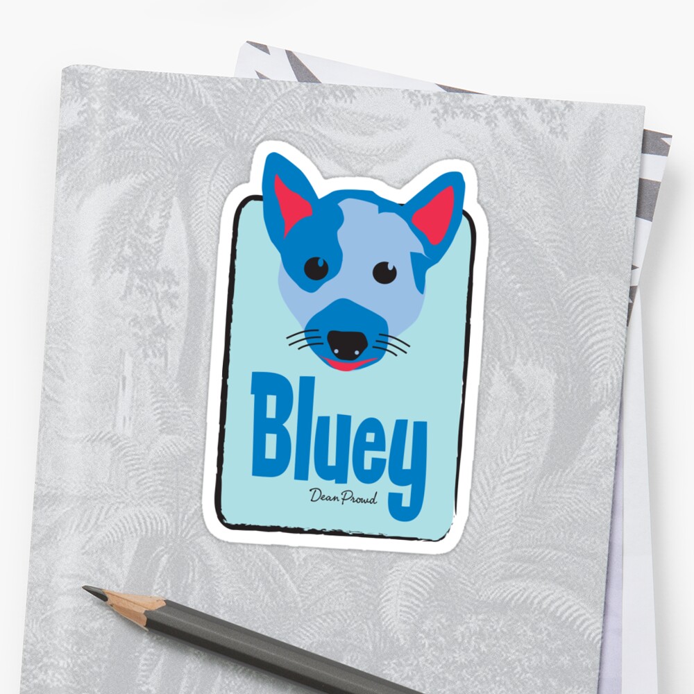 bluey sticker by dprowd redbubble