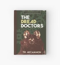 The Dread Doctors Hardcover Journal