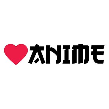 Artwork thumbnail, Love Anime - Black Letters by AmpersandCuster