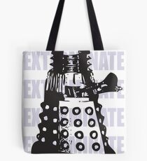 DARLEK EXTERMINATE Tote Bag