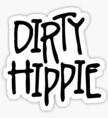 Dirty Hippie Sticker