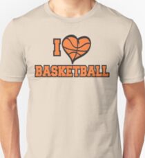 I Love Basketball Unisex T-Shirt