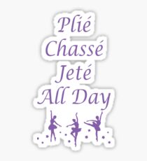 Plie Chasse Jete All Day Purple Sticker