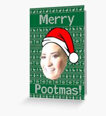 MERRY POOT LOVATO MAS !! Greeting Card
