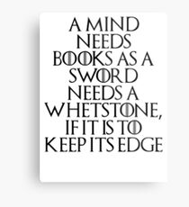 Tyrion Lannister - quote Metal Print