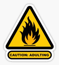 Caution: Adulting Sticker