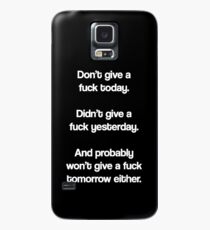 Just Don't Give A Fuck Case/Skin for Samsung Galaxy
