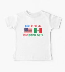 American Made With Mexican Parts Baby Tee