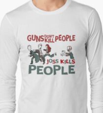 Joss Kills Long Sleeve T-Shirt