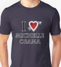 i love Michelle Obama heart Unisex T-Shirt