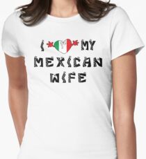 I Love My Mexican Wife Women's Fitted T-Shirt
