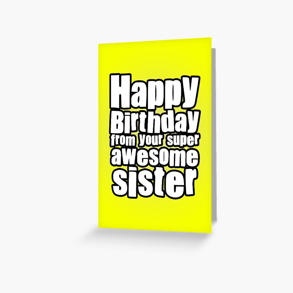 Awesome Sister Greeting Card
