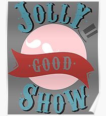 Jolly Good Show Poster