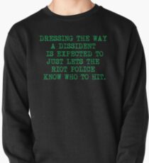 DISSIDENT Sweatshirt