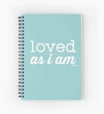 Cuaderno de espiral Loved As I AM