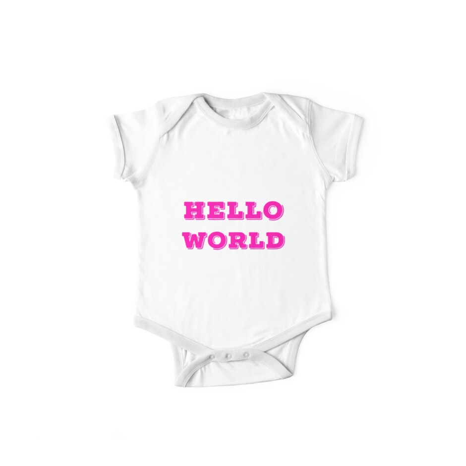 Hello World V 4 Baby Bodysuits Baby One Piece By Hossamcao Redbubble