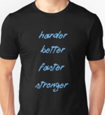 harder better faster stronger shirt