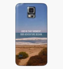 And In That Moment, Our Adventure Began Case/Skin for Samsung Galaxy