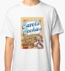 Famous Carol's Cookies Classic T-Shirt