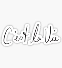 C'est La Vie Sticker