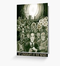 HP Lovecraft At The Movies Greeting Card