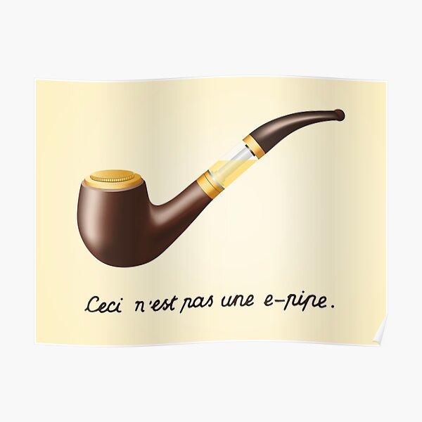 Ceci N'Est Pas Une E-Pipe Poster