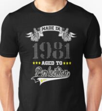 made in 1981-aged to perfection Unisex T-Shirt
