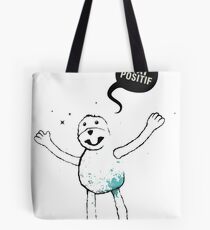 Flat Eric (Mr. Oizo) - Stay Positif Tote Bag
