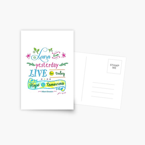 Learn from Yesterday, Live for Today no background by Jan Marvin Postcard