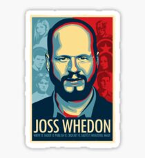 Joss Whedon Is My Master Now Sticker