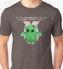 It's dangerous to go alone! Take this baby cthulhu. Unisex T-Shirt